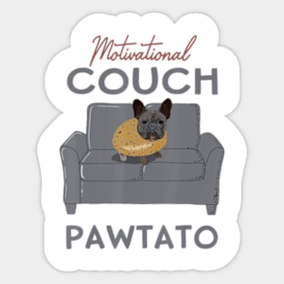 French Bulldog Motivational Couch Potato Frenchie Sticker
